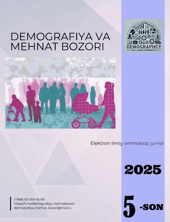DEMOGRAFIYA VA МЕНNAT BOZORI 5-son 2025