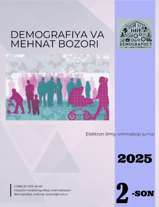 DEMOGRAFIYA VA МЕНNAT BOZORI 2-son 2025