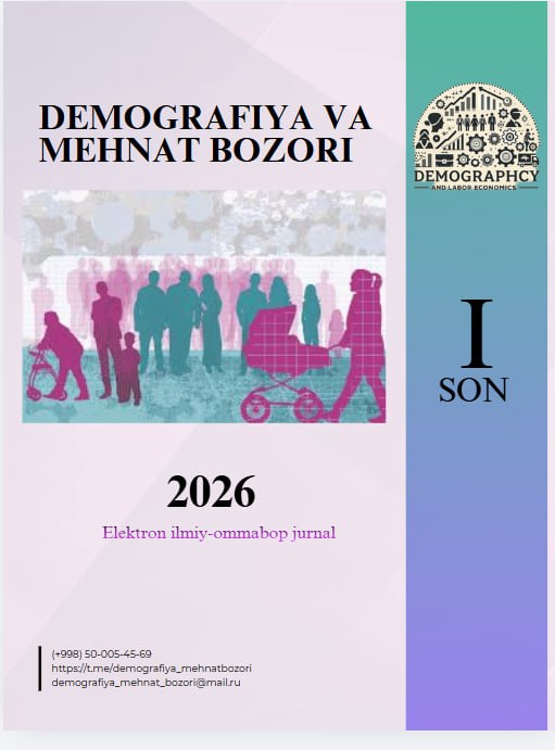 DEMOGRAFIYA VA MEHNAT BOZORI 1-son 2026